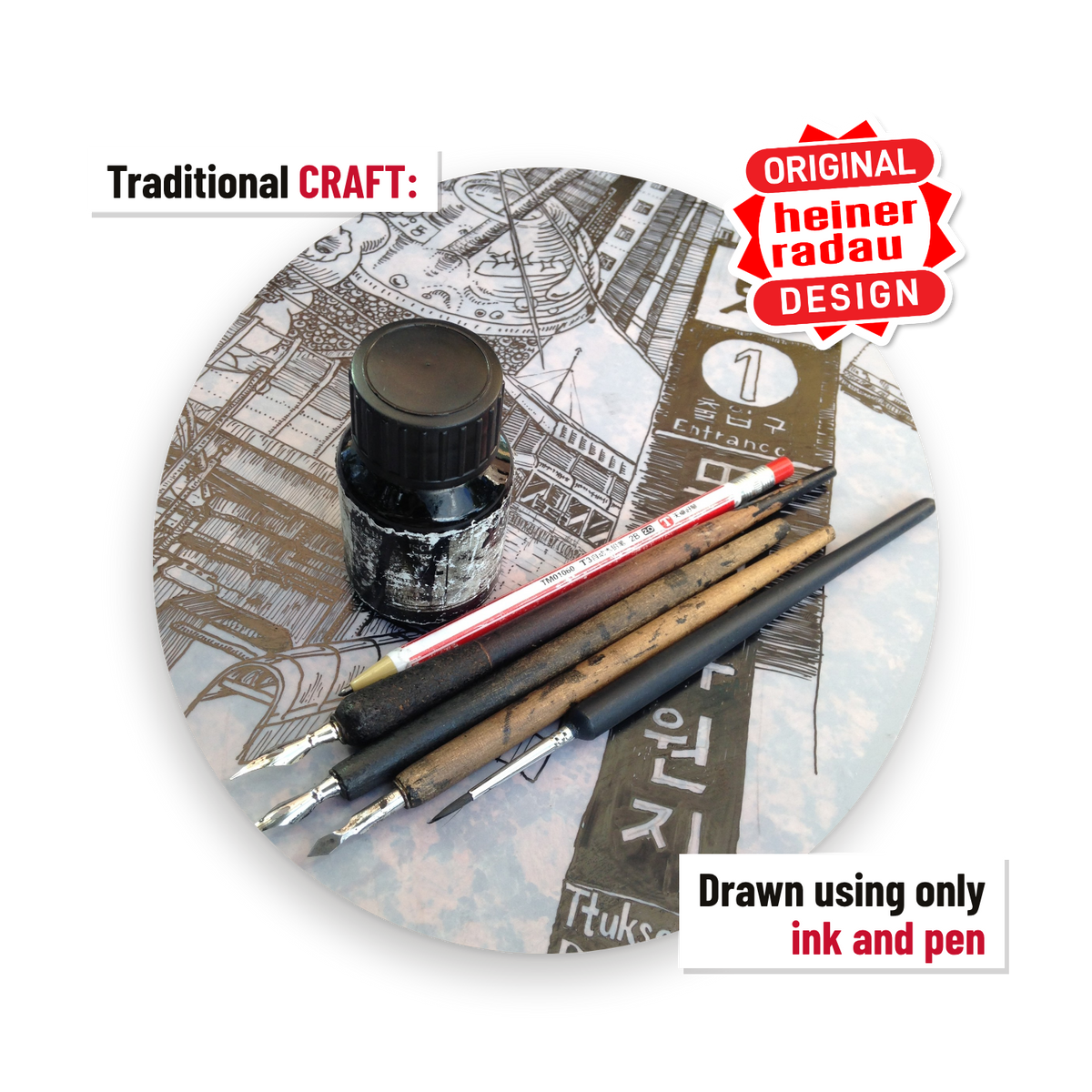 Traditional craft: drawn using only ink and pen.